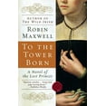 thumbnail image 1 of To the Tower Born, (Paperback), 1 of 1