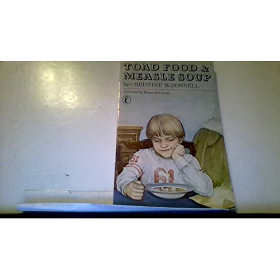 Pre-Owned Toad Food and Measle Soup (Paperback) 0140317244 9780140317244
