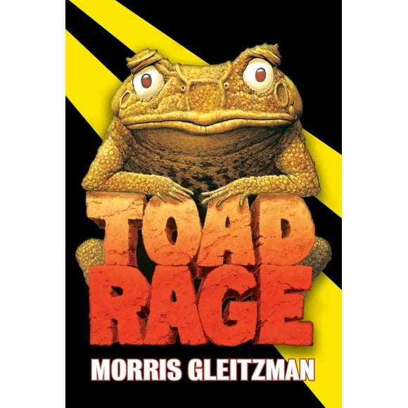 Toad Rage -- Morris Gleitzman