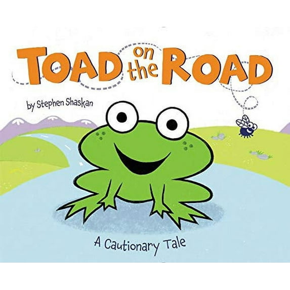 Pre-Owned Toad on the Road: A Cautionary Tale (Hardcover) 0062393472 9780062393470