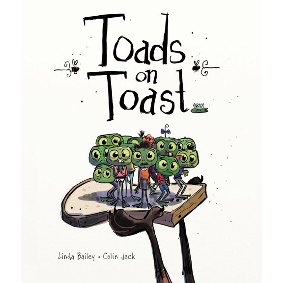 Toads on Toast (Hardcover)