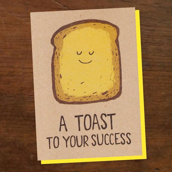 A Toast to Your Success Greeting Card Cute Toast Design with Smiling Face Blank Inside, Perfect for Celebrations, Achievements, or Motivation Envelope Included