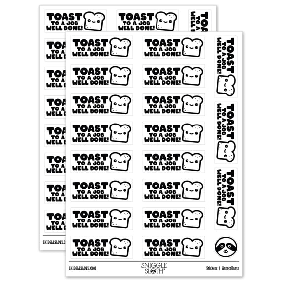 Toast to a Job Well Done Teacher Student School Sticker Set - White - Matte Finish - 2.00" Large