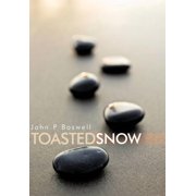 Toasted Snow, Hardcover