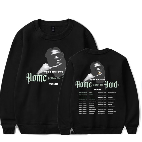 Tobe Nwigwe HOME is where the HOOD is TOUR Crewneck Top Sweatshirt Unisex Fashion Long Sleeve