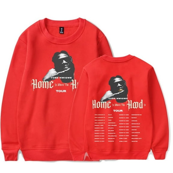 Tobe Nwigwe HOME is where the HOOD is TOUR Crewneck Top Sweatshirt Unisex Fashion Long Sleeve