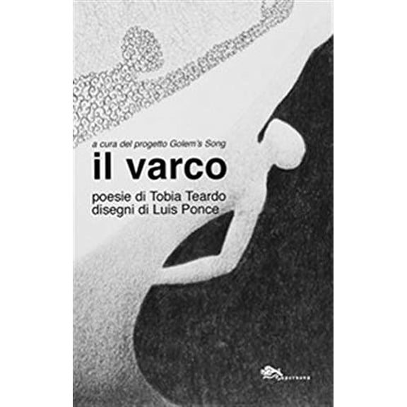 Tobia Teardo,Luis Ponce Il varco (Paperback)