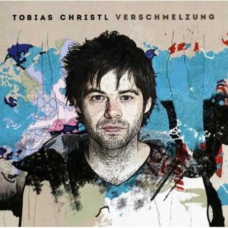 Tobias Christl - Verschmelzung - CD