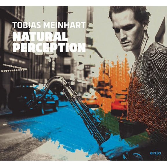 Tobias Meinhart - Natural Perception - Music & Performance - CD