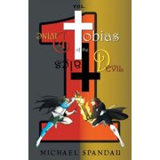 Tobias Tales of the Divine Devil Volume 1, Paperback
