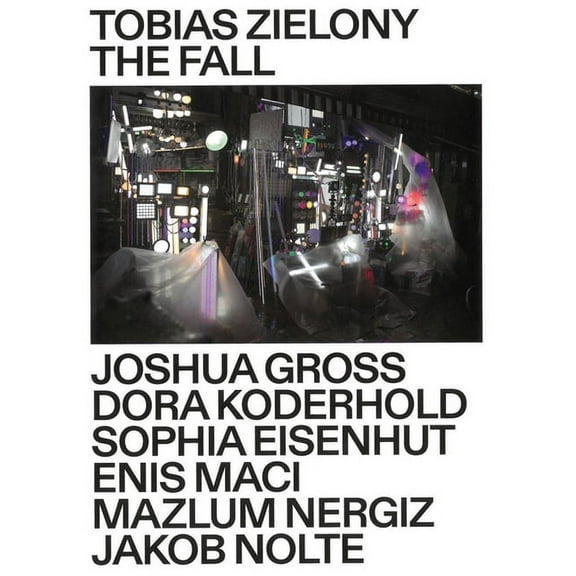 Tobias Zielony: The Fall, (Paperback)
