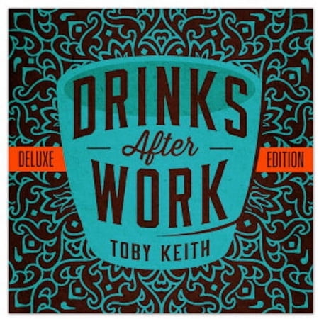 Toby Keith - Drinks After Work - Country - CD