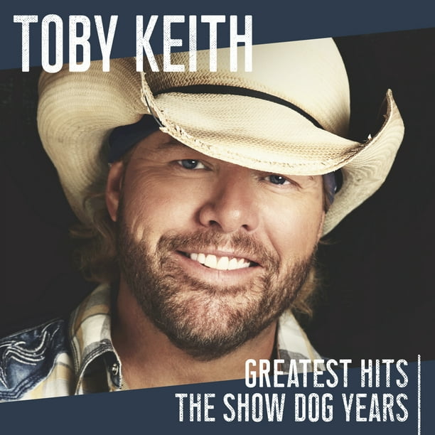 Toby Keith - Greatest Hits: The Show Dog Years - CD - Walmart.com