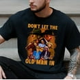 Toby Keith Shirt Clint Eastwood Dont Let The Old Man In Signature Shirt