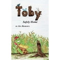 thumbnail image 1 of Pre-Owned Toby: Safely Home (Hardcover) 1662803656 9781662803659, 1 of 1