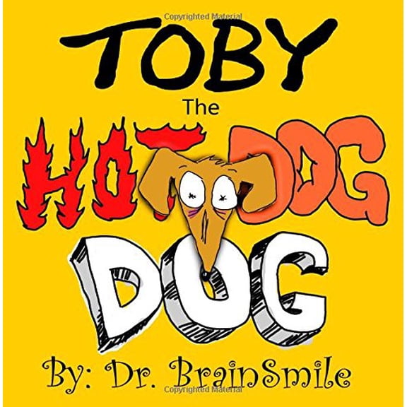 Pre-Owned Toby The Hot Dog Dog Paperback