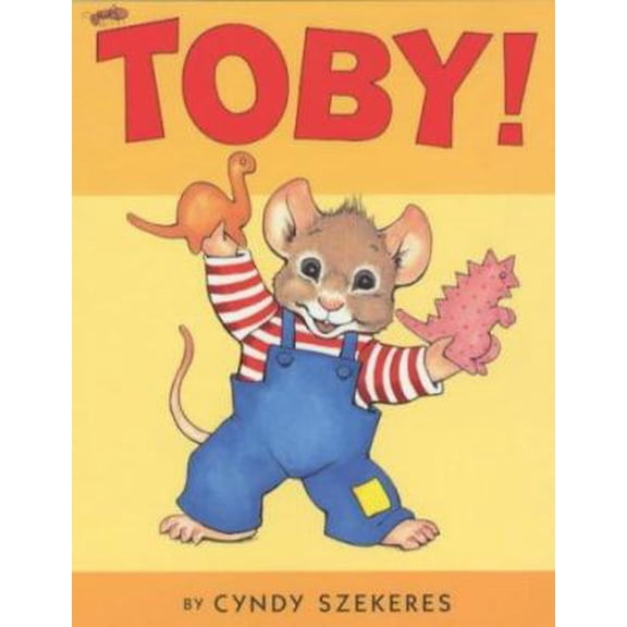 Pre-Owned Toby! (Toby!) (Paperback) 0743415957 9780743415958