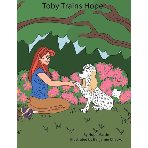 Toby Trains Hope, (Paperback)