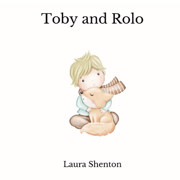 Toby and Rolo, (Paperback)