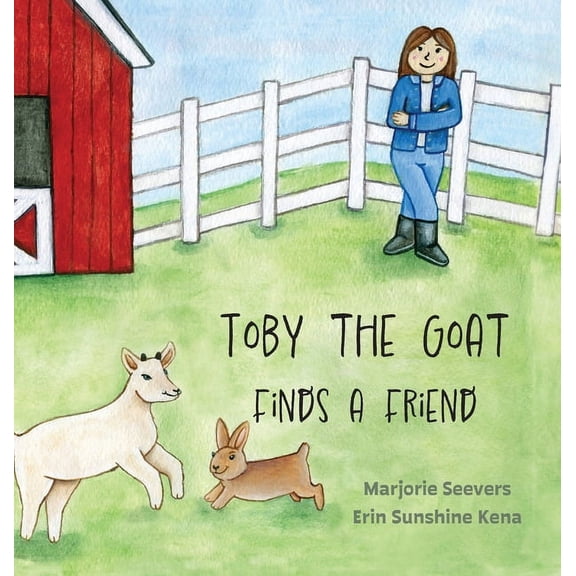 Toby the Goat Finds a Friend, (Hardcover)