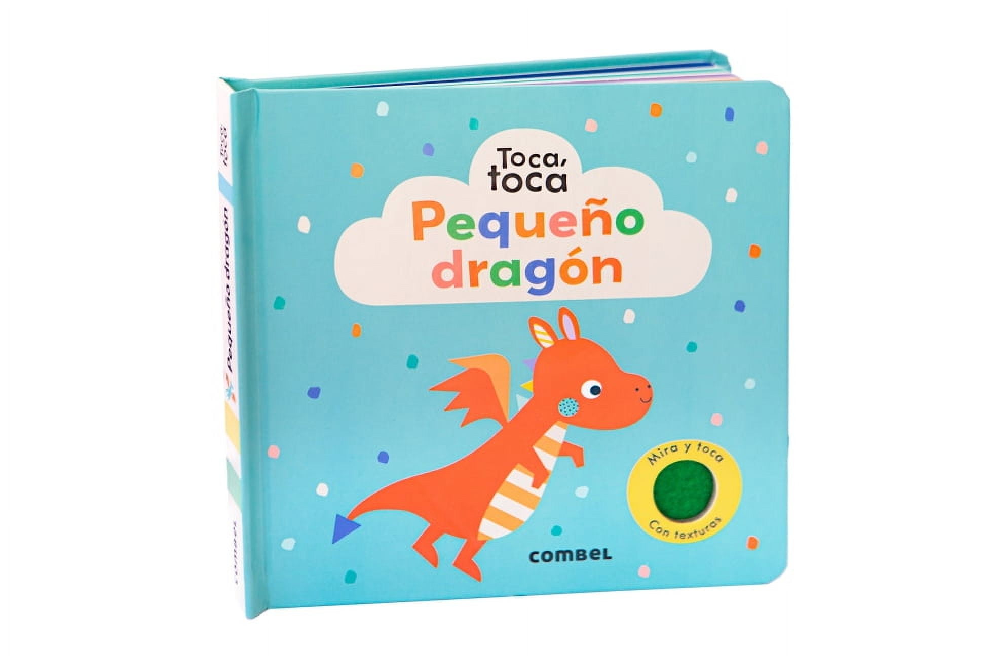Toca Toca PequeÃ±o DragÃ³n / Little Dragon, (Board Book)