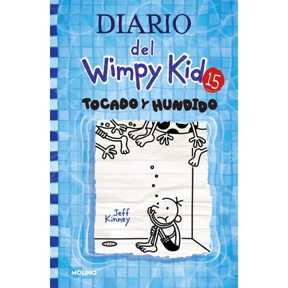 Diario del Wimpy Kid Tocado Y Hundido / The Deep End, (Hardcover)