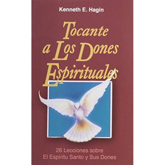 Pre-Owned Tocanto a Los Dones Espirituales (Concerning Spiritual Gifts) (Paperback) 0892761873 9780892761876