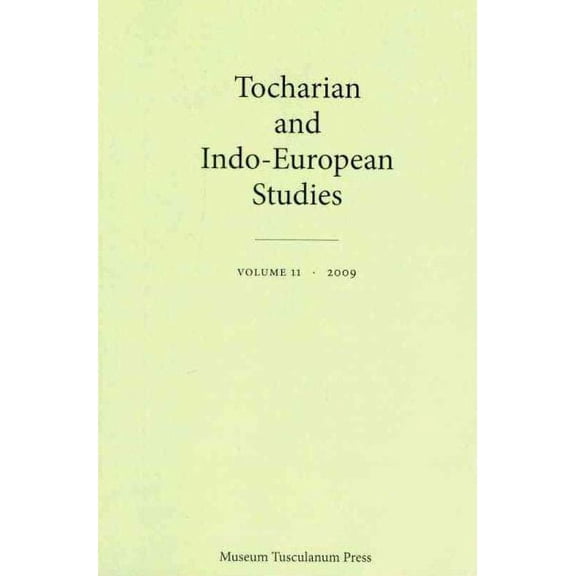 Tocharian and Indo-European Studies