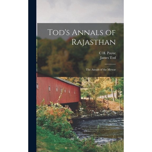 Tod's Annals of Rajasthan; the Annals of the Mewar, (Hardcover)