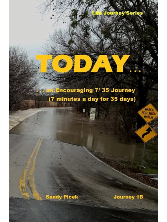 Today... An Encouraging 7/35 Journey 1B (Paperback)