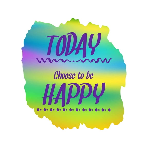Today Choose To Be Happy Positive Inspiring Quote Vinyl Colorful Design Wall Art Sticker Designs Vinyl Stickers For Home House Walls Rooms Windows Bedroom Decoration Size (12x12 inch)