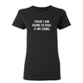 thumbnail image 1 of Today I Am Going To Give It My Some Sarcastic Novelty Gift Idea Adult Humor Funny Women's Casual Tees, 1 of 3