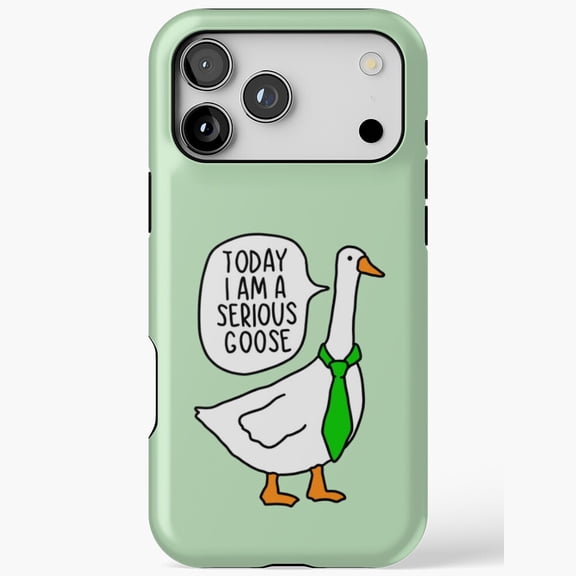 Today I Am Serious Goose Tie Bird Meme Phone Case iPhone 17 11 12 13 14 15 17 Pro Max