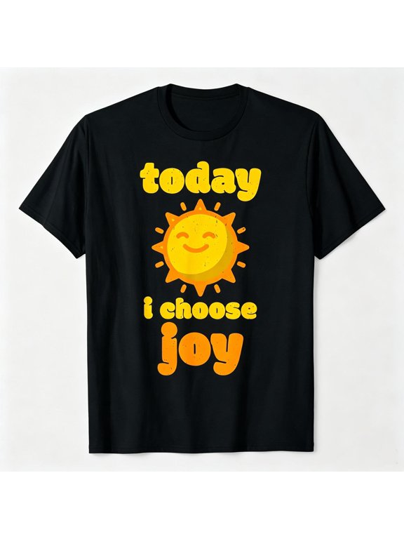 Today I Choose Joy Smiling Sun Graphic T-Shirt Positive Affirmation Inspirational Summer Casual Top Unisex Soft Cotton Crew Neck Vintage Style Sunshine Vibes