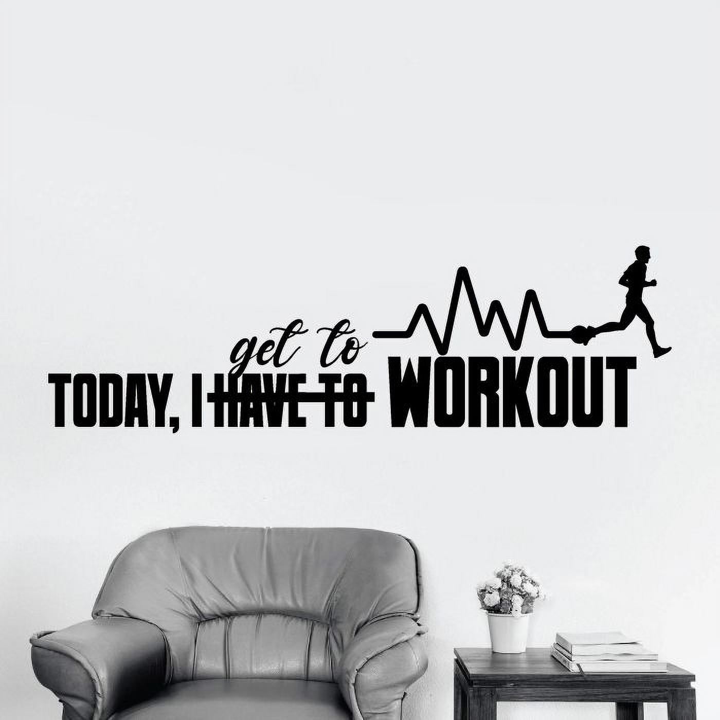 Today, I Have To Get To Workout Exercise Workout Quote Motivation Fitness Inspiration Running