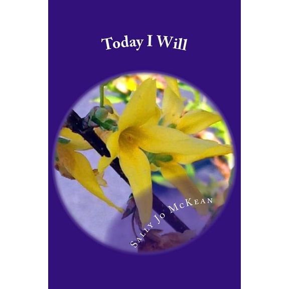 Today I Will, (Paperback)