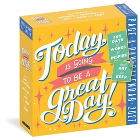 Today Is Going to Be a Great Day! Page-A-Day(r) Calendar 2027: 365 Days of Words to Inspire and Art to Keep, (Paperback)