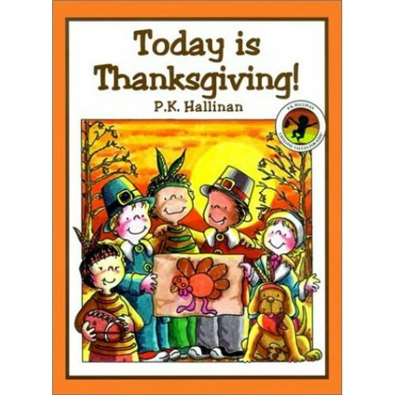 Pre-Owned Today Is Thanksgiving (Hardcover) 1571021698 9781571021694