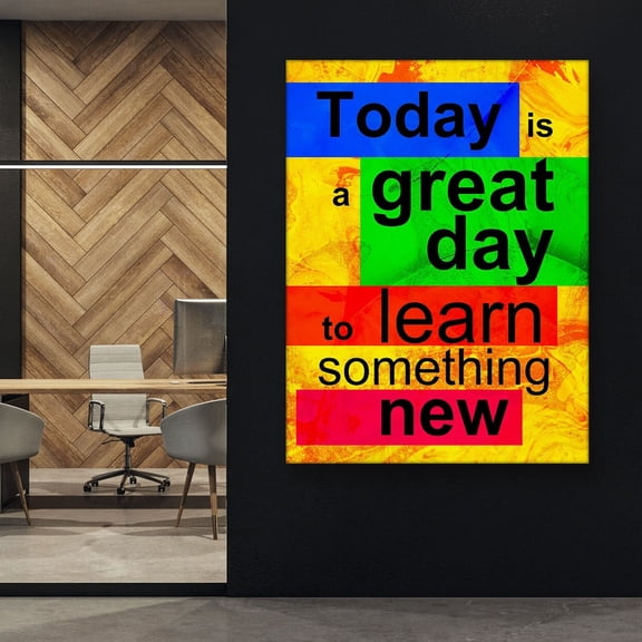 Today Is a Great Day to Learn Something New Motivational Colorful Quote Poster