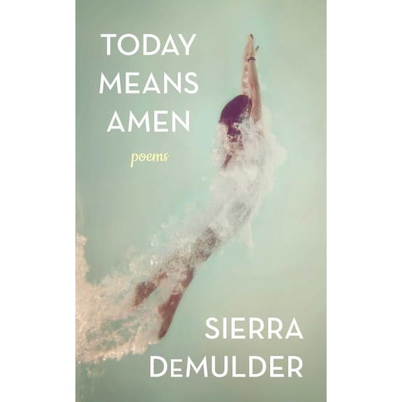 Today Means Amen, (Paperback)