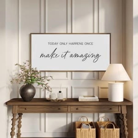 Today Only Happens Once Make It Amazing Poster, 8x12 UNFRAMED