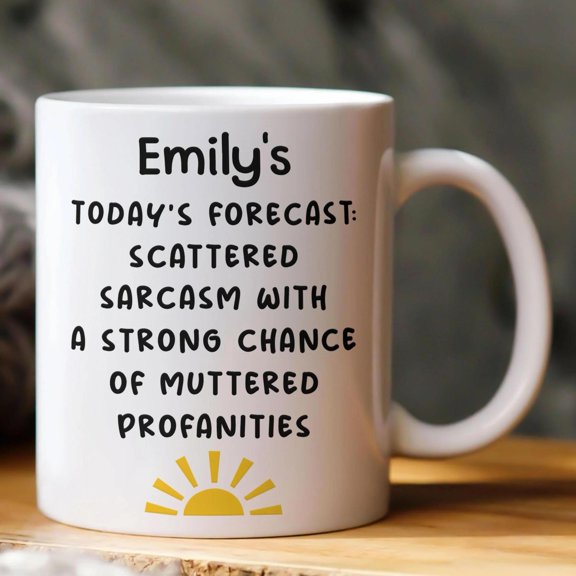 Today'S Forecast Scattered Sarcasm Exchange Gift For Coworkers, AURORAVALLEY, 11oz-15oz Mug