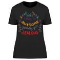 thumbnail image 1 of Today So Awesome T-Shirt Women -Image by Shutterstock, Female XX-Large, 1 of 2