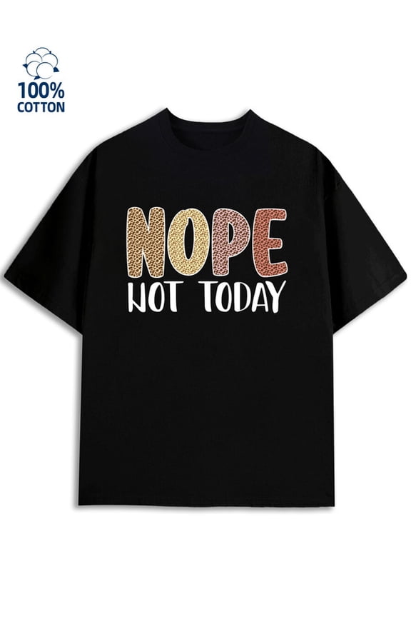 Not Today Tee mens lover black Everyday wear, suitable for the office, dates,and going out heart grey Basic Unisex Shirt Crewneck tshirts Original Unisex Shirt Crewneck tshirts