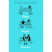 Today Tonight Tomorrow Paperback