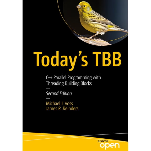Today's Tbb: C++ Parallel Programming with Threading Building Blocks, (Paperback)