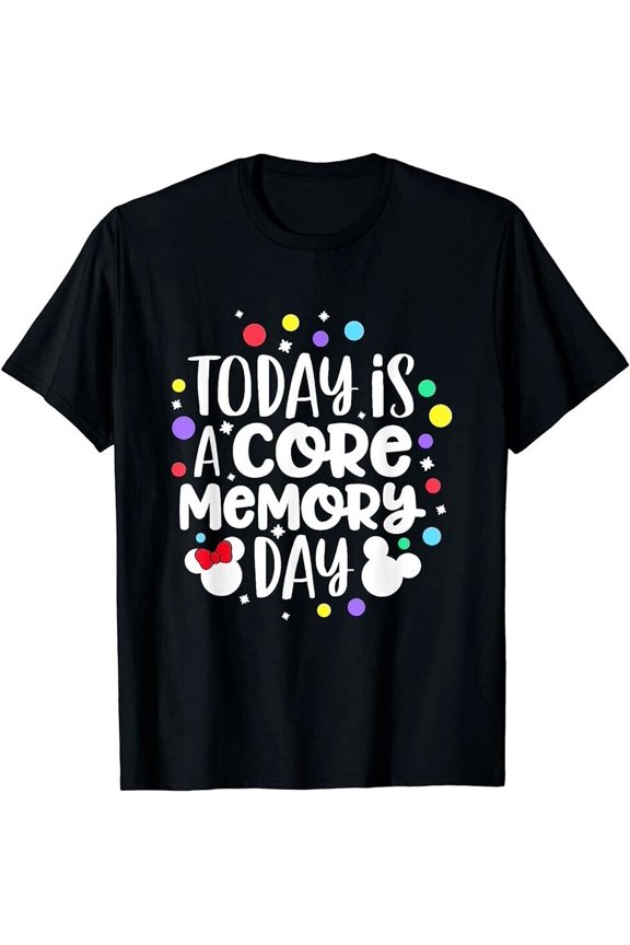 Today is A Core Memory Day T-Shirt