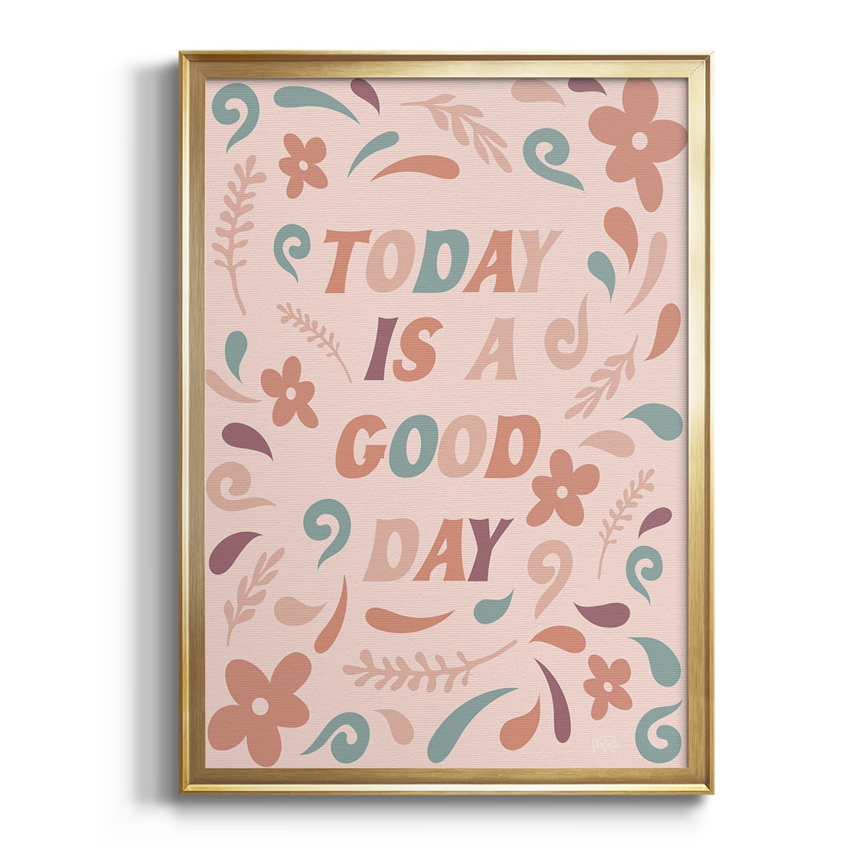 Today is a Good Day Premium Framed Print - Ready to Hang