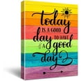 thumbnail image 1 of "Today is a Good Day to Have a Good Day" Inspirational Quote Canvas Wall Art, Inspirational Home Decor, Motivational Office Quote, 1 of 3