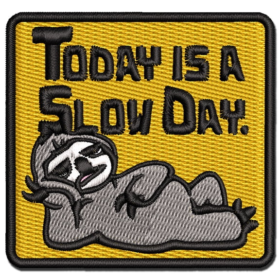 Today is a Slow Day Sloth Applique Multi-Color Embroidered Iron-On Patch - 3 Inch Medium